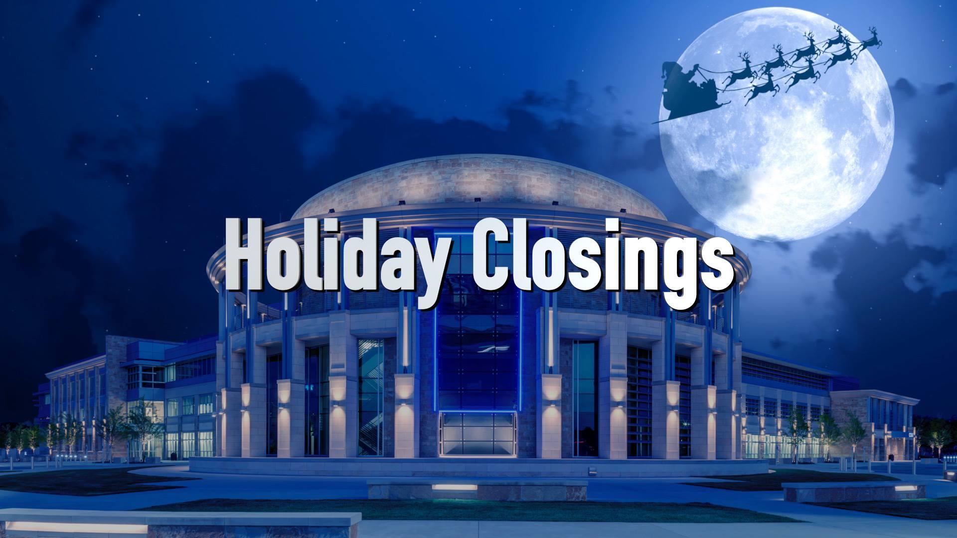 Holiday Closings / Collection Schedule (City of North Richland Hills