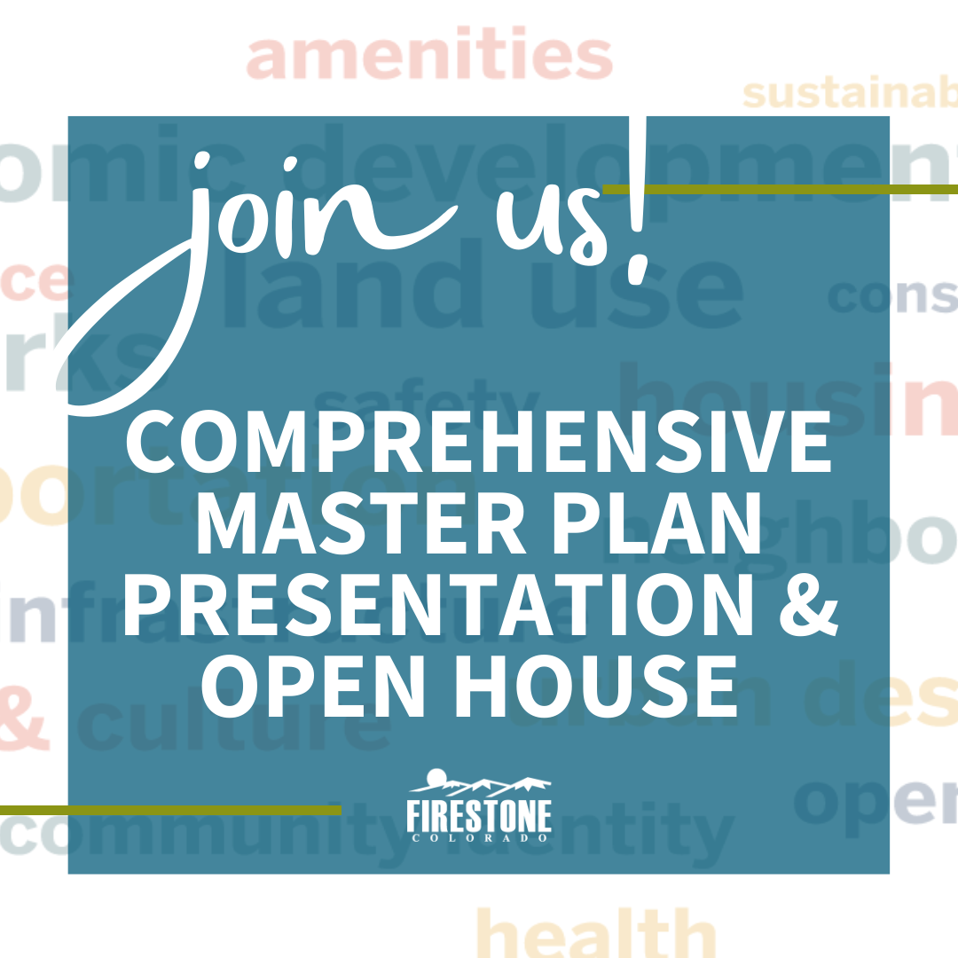 Next Steps in the Comprehensive Master Plan (Town of Firestone