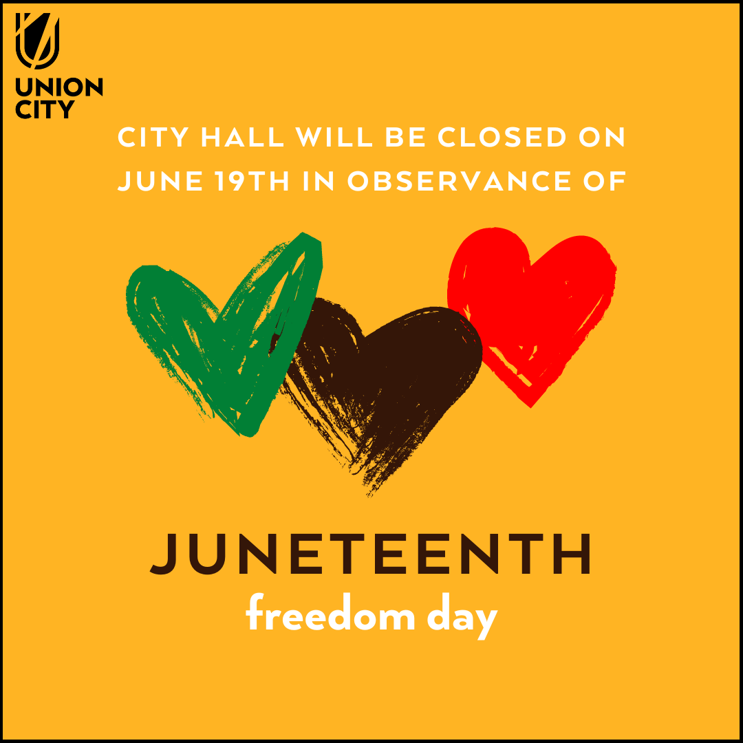 City Hall will be closed on June 19th for Juneteenth, a federal holiday ...