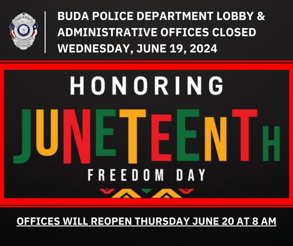 The Buda Police Department lobby and administrative offices will be
