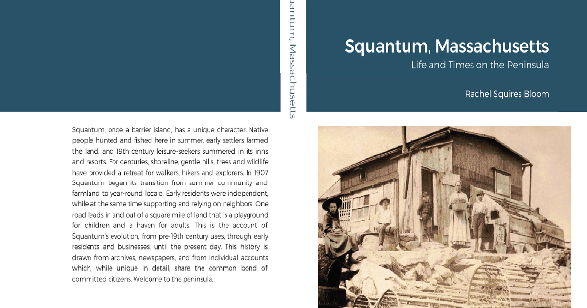 Squantum, MA Life and Times on the Peninsula for 30 in Quincy, MA