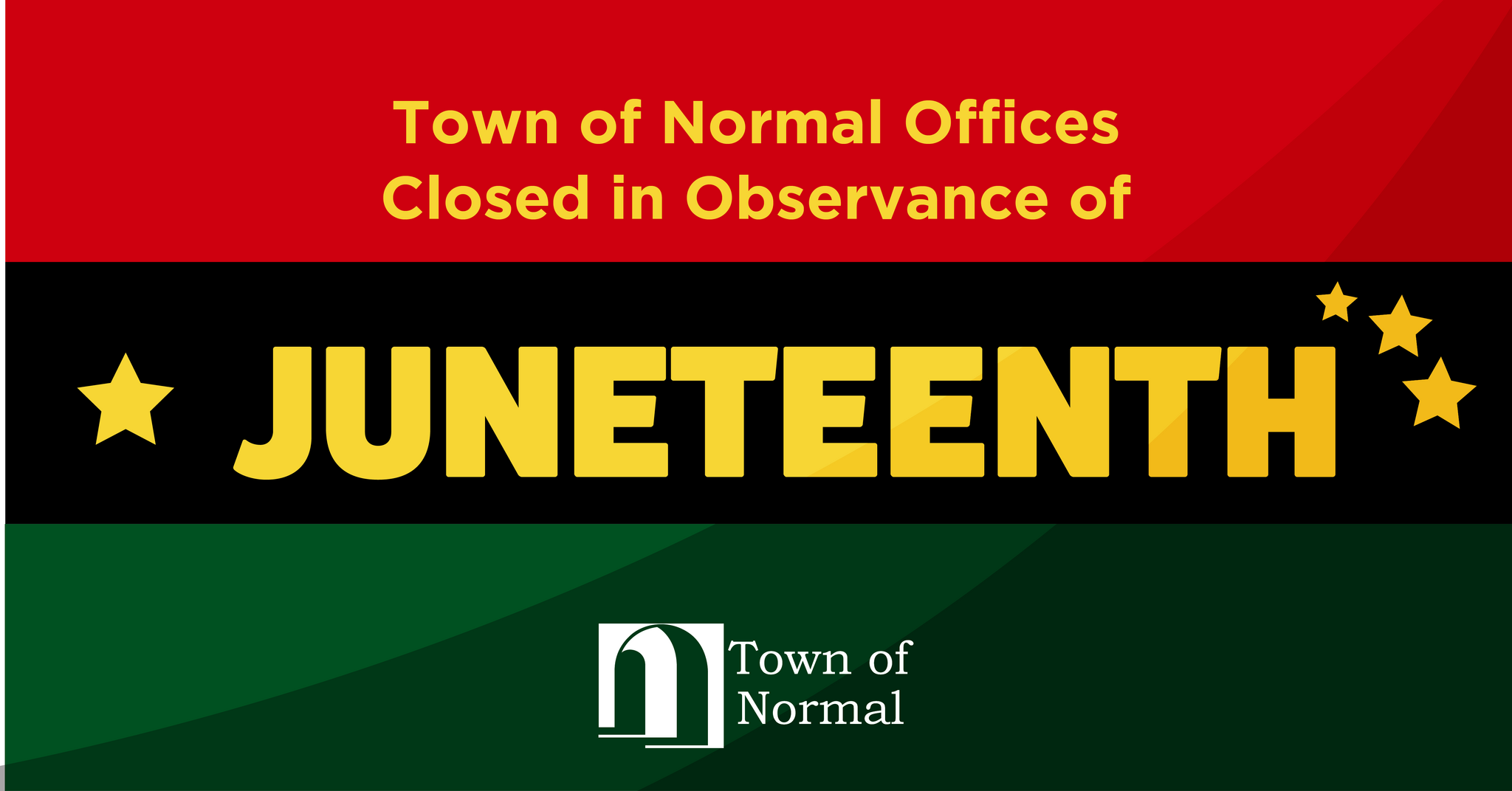 Town of Normal offices will be closed tomorrow (June 19) in observance ...