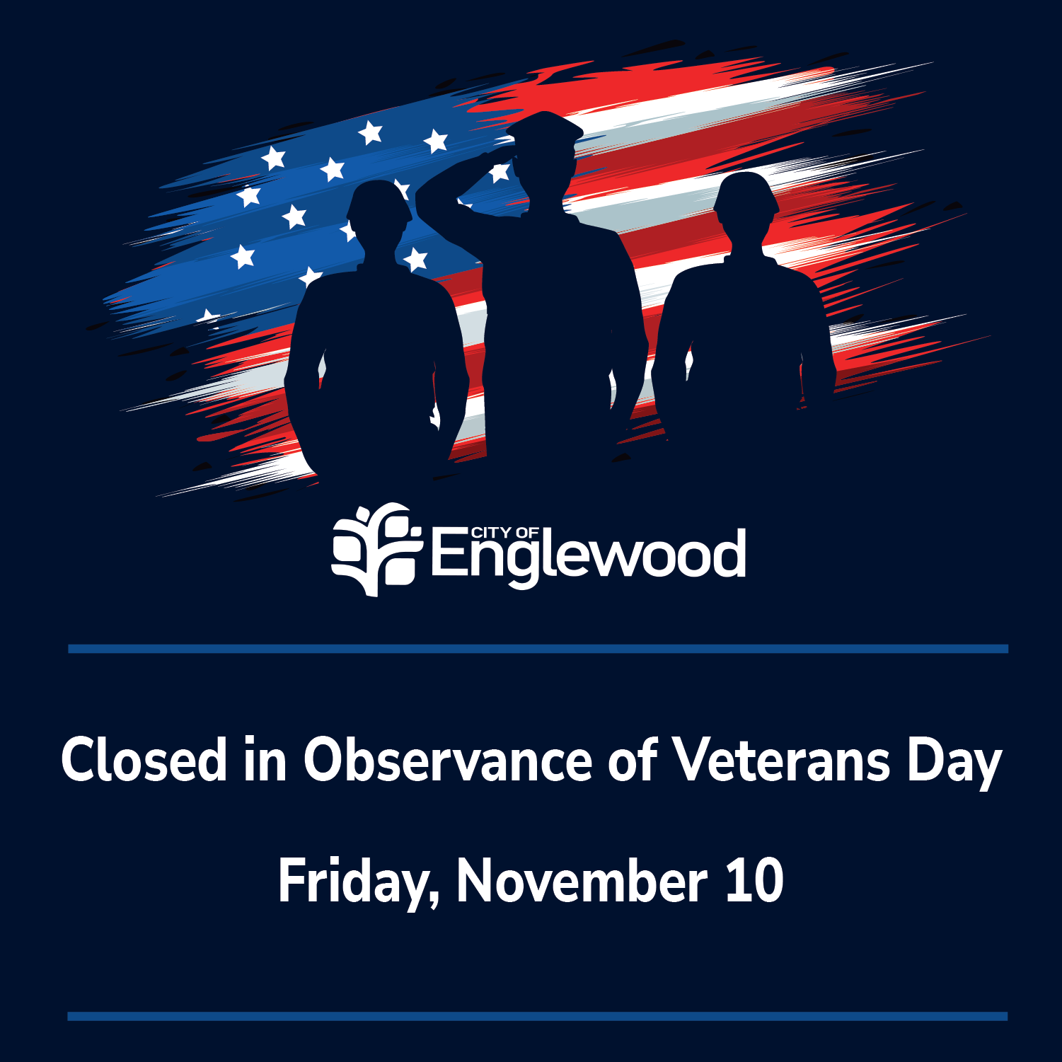 Holiday Closure Notice The Englewood Civic Center offices and library will be closed Friday