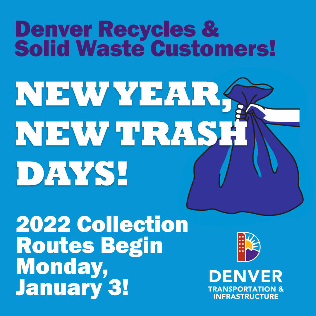 New Trash Collection Days in 2022 for Many Denver Residents (City of
