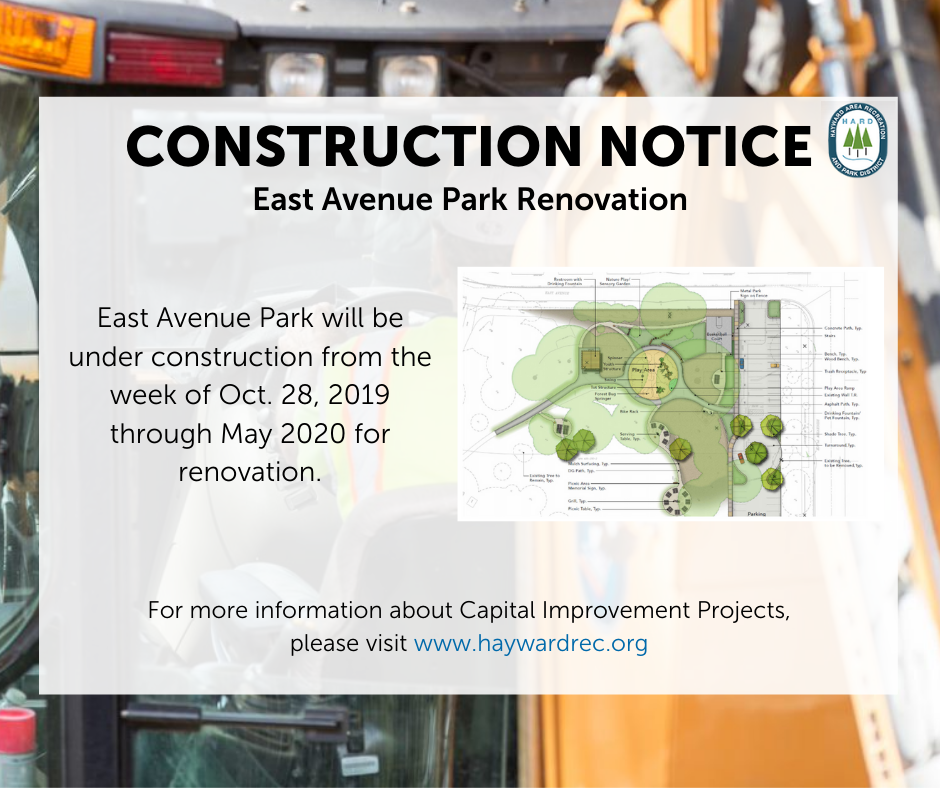 Construction Notice: East Avenue Park Renovation (City of Hayward ...