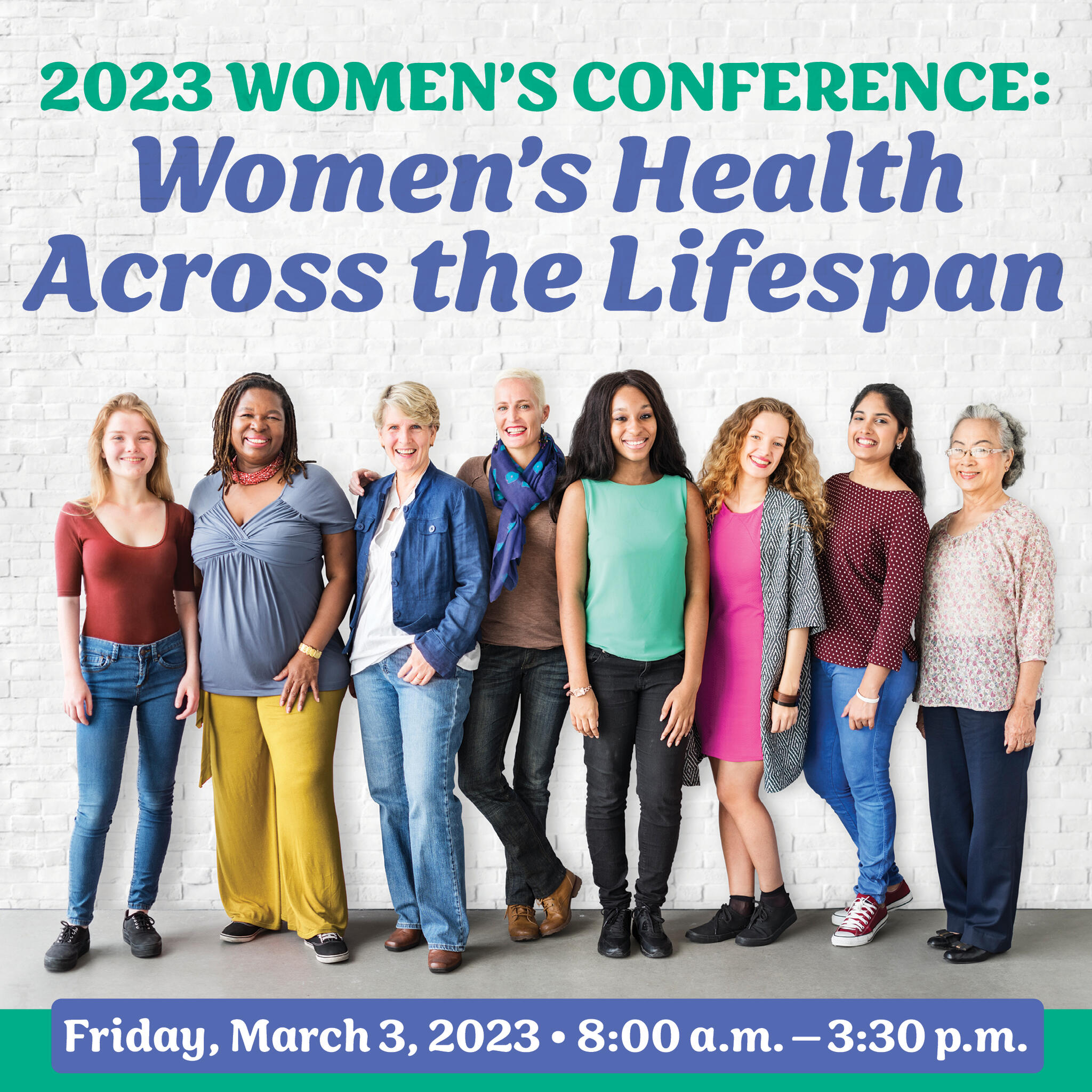 The 2023 Women's Conference: Women's Health Across the Lifespan will be ...