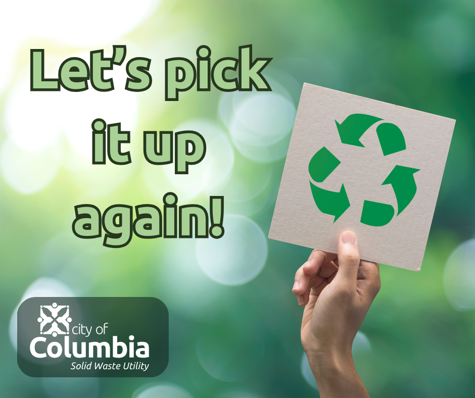 The City of Columbia Solid Waste Utility will resume manual residential