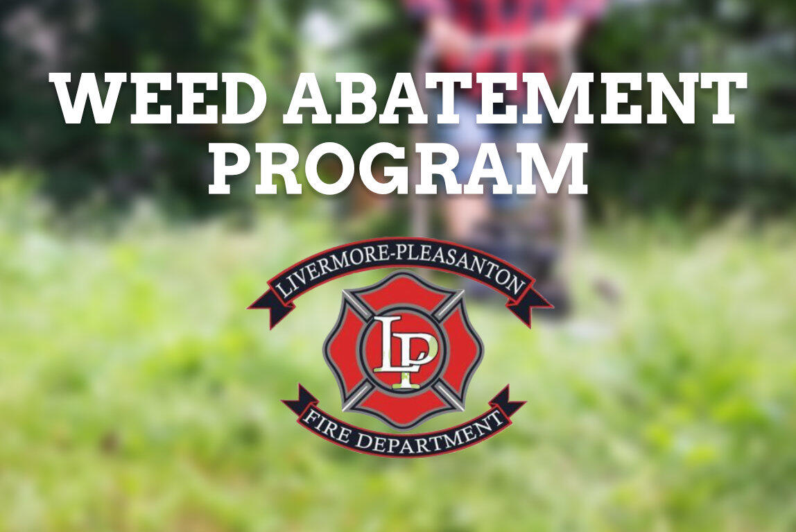 Livermore Pleasanton Fire Dept. Weed Abatement Program (City of