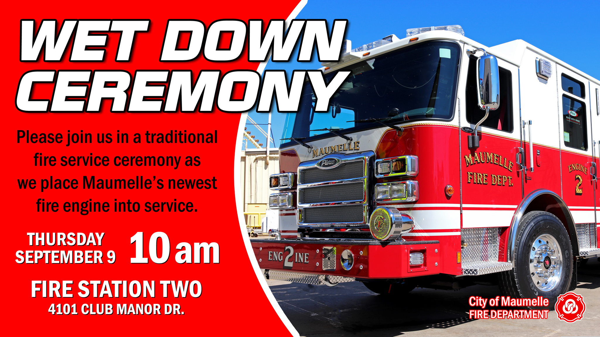 New Fire Engine Wet Down Ceremony (Maumelle Fire Department) — Nextdoor