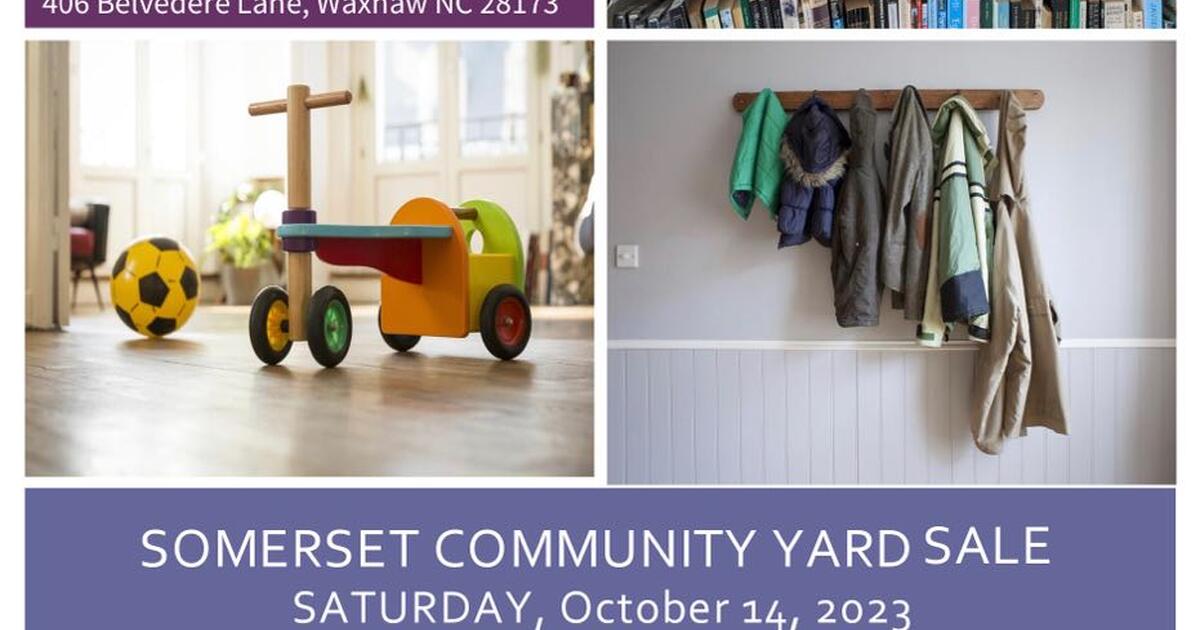 Somerset Community Yard Sale, Rain or Shine, 8 AM to 12 Noon for 1 in