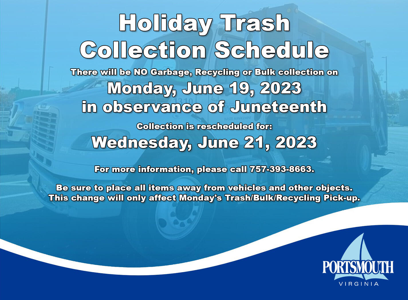 Day Trash Collection Schedule No Trash Collection on June