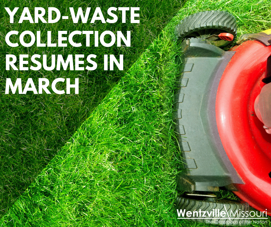 Wentzville's YardWaste Collection Resumes the Week of March 4 (City of