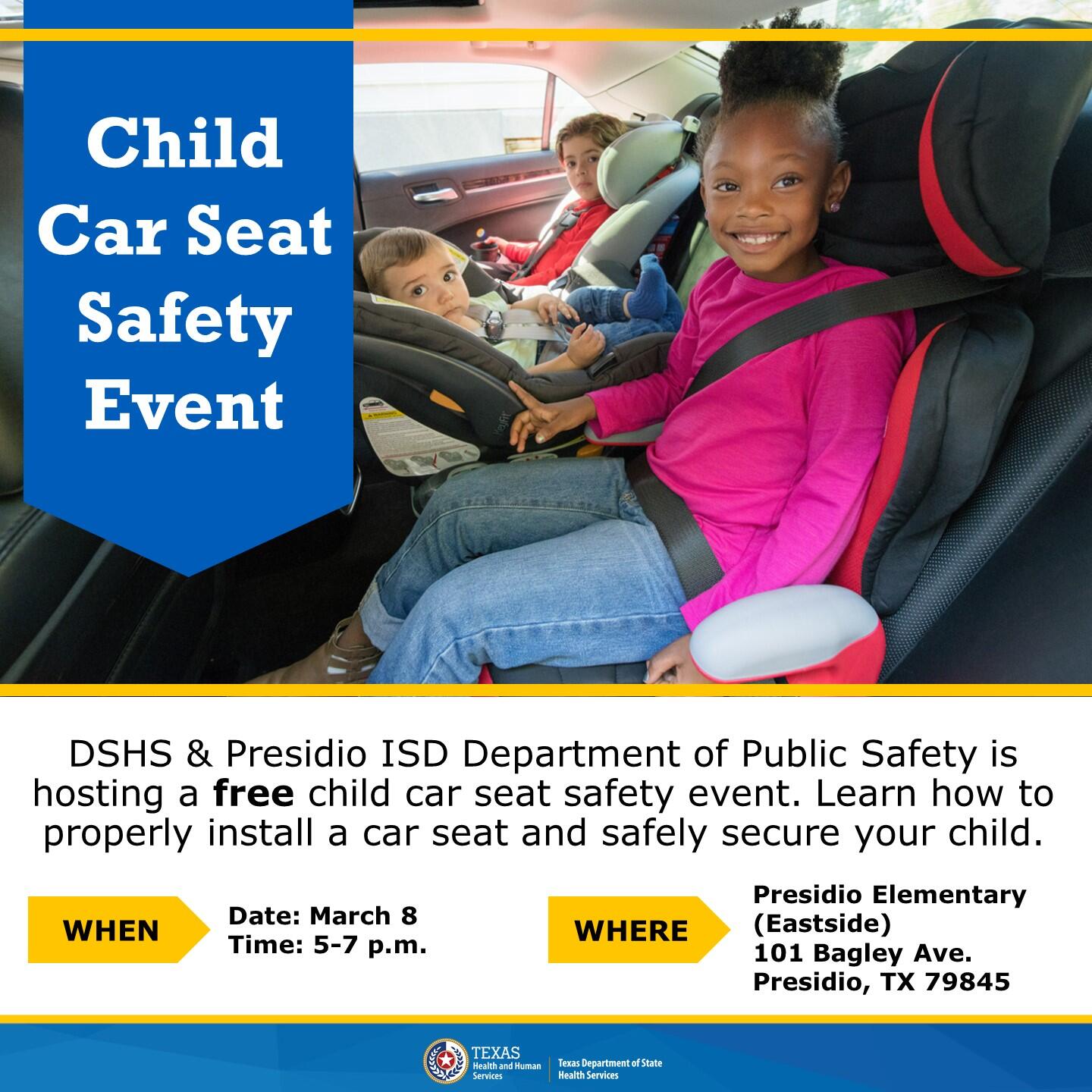 Join us for a FREE Child Car Seat Safety event Texas Department of State Health Services Nextdoor Nextdoor