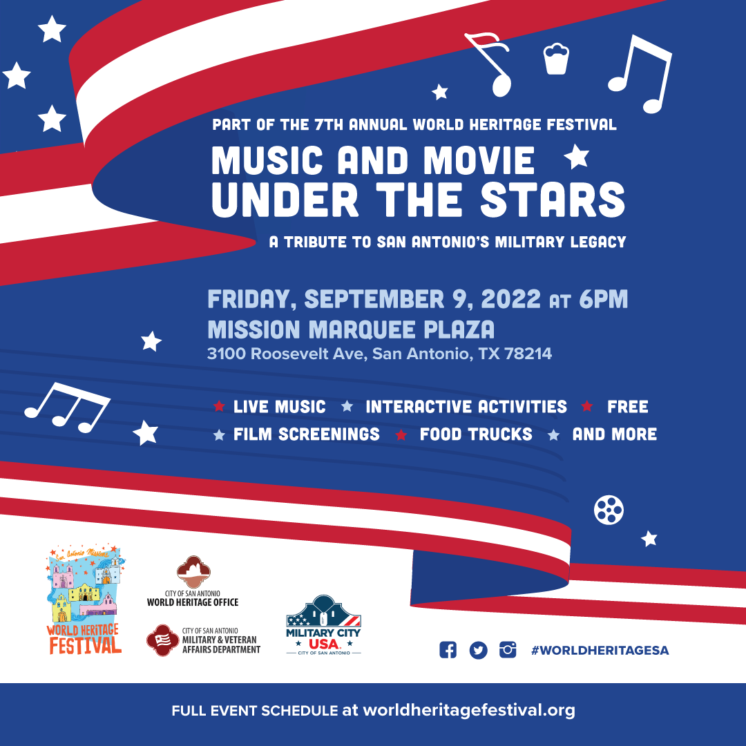 World Heritage Festival’s Music and Movie Under the Stars (City of San