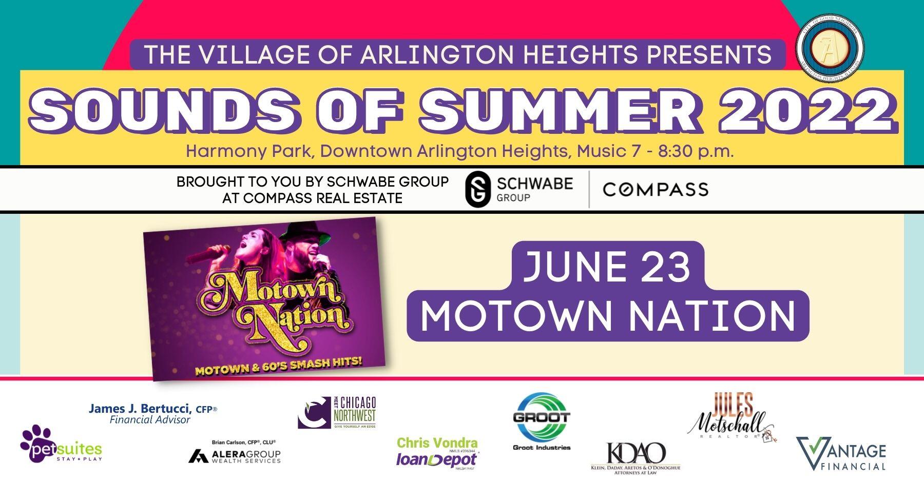 Sounds of Summer Motown Nation on June 23 (Village of