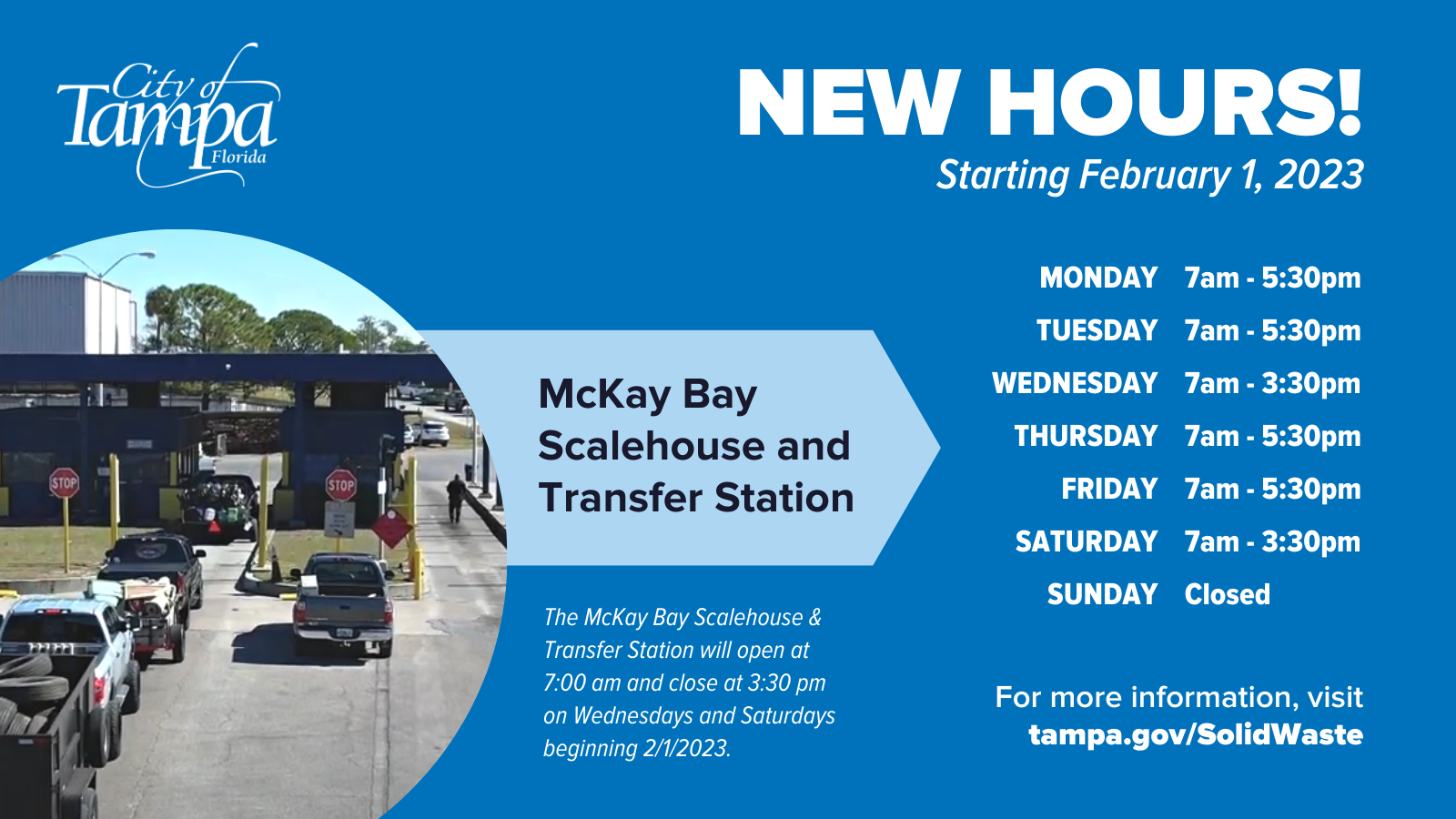 New City of Tampa McKay Bay Scalehouse and Transfer Station Hours