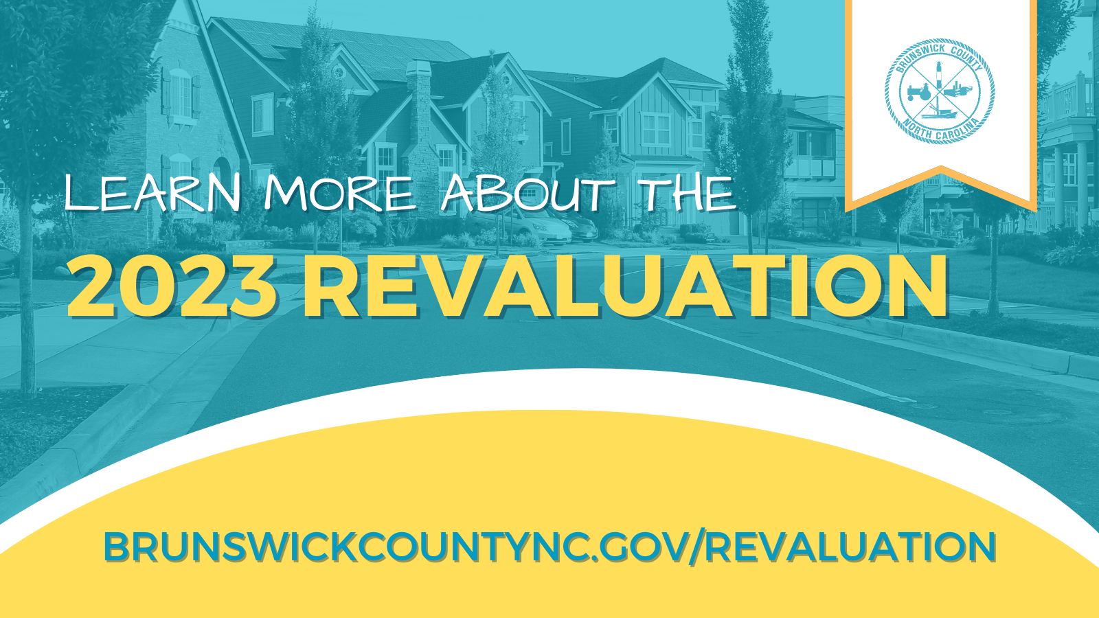 The 2023 Brunswick County Revaluation is almost complete. (Brunswick
