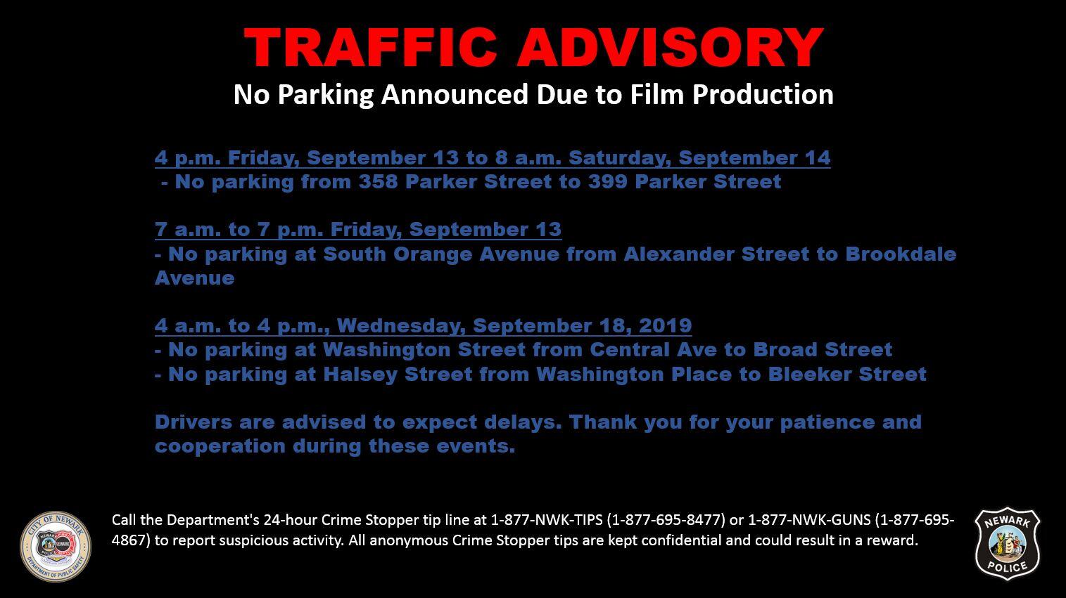 TRAFFIC ADVISORY - No Parking Announced Due to Film Production (Newark ...