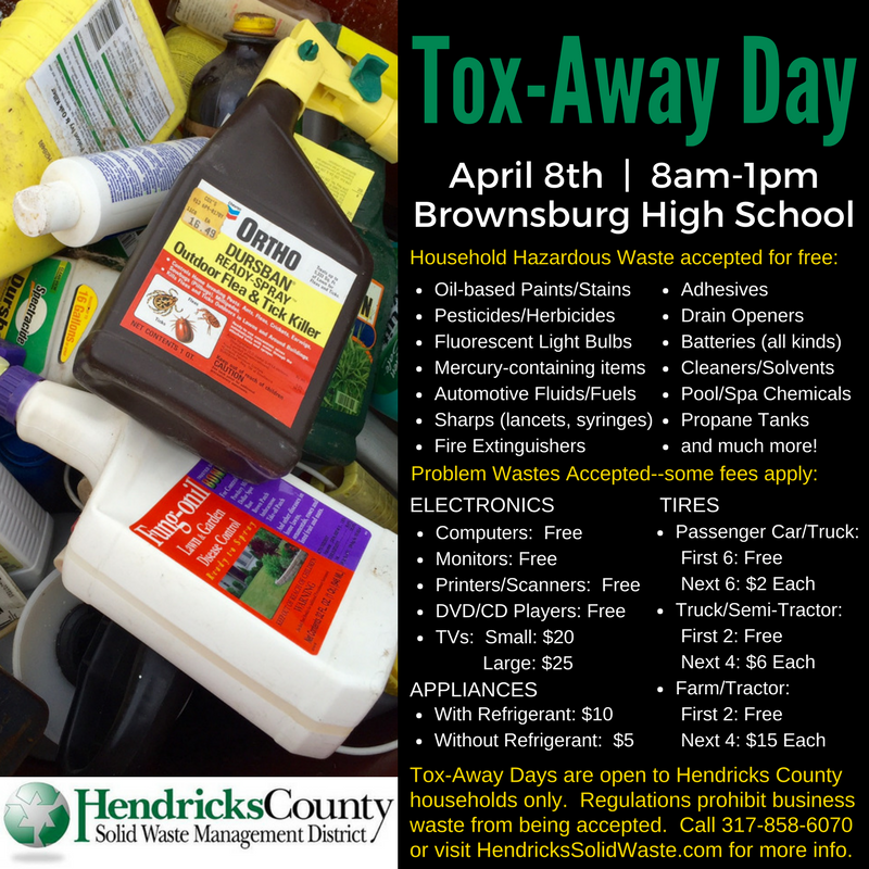 ToxAway Days Begin April 8th (Hendricks County Recycling District