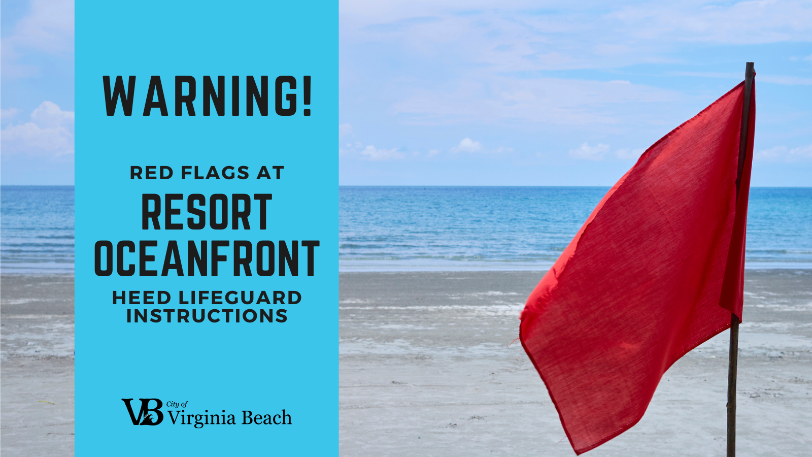 Red flags at Oceanfront, June 28 (Virginia Beach City Manager's Office) — Nextdoor — Nextdoor