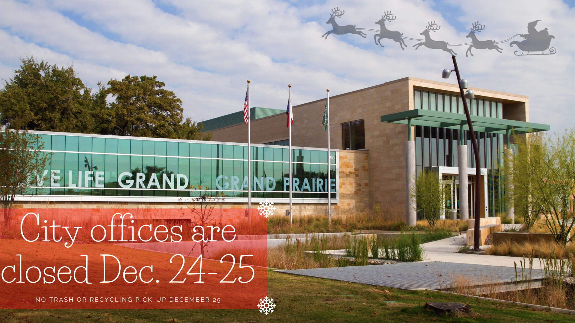City Holiday Schedule (City of Grand Prairie) &mdash; Nextdoor — Nextdoor
