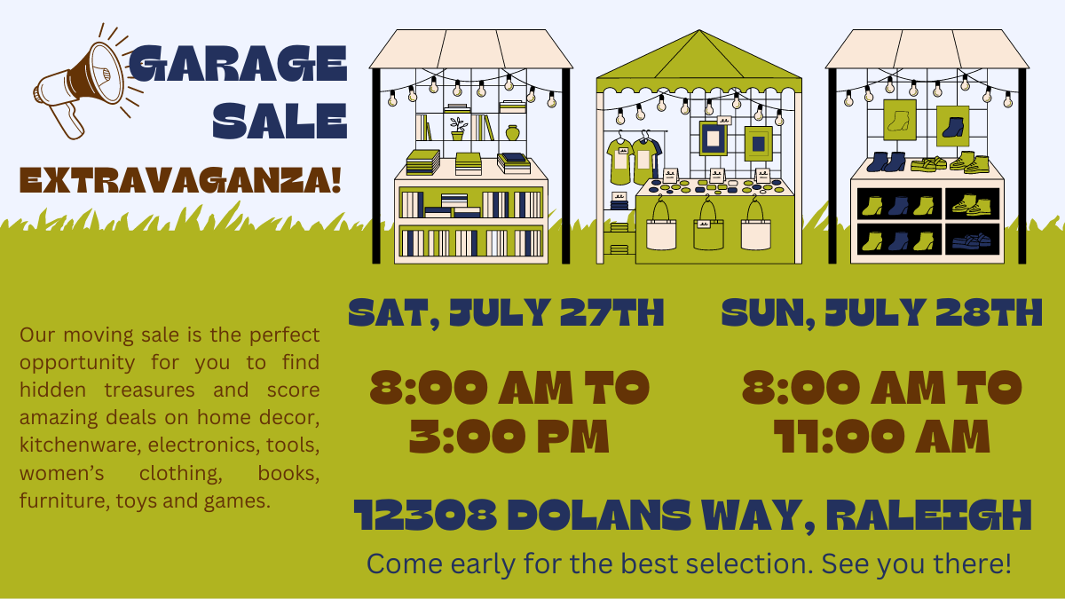 Moving Sale: Garage Sale Extravaganza!