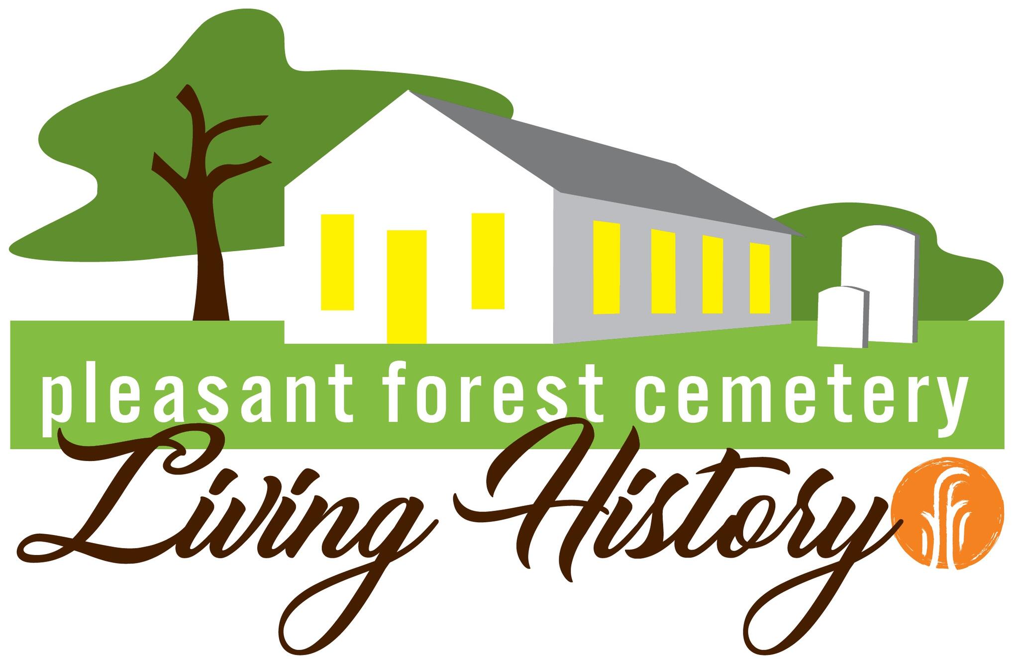 Pleasant Forest Cemetery Living History Event On Sunday, June 10 (town 