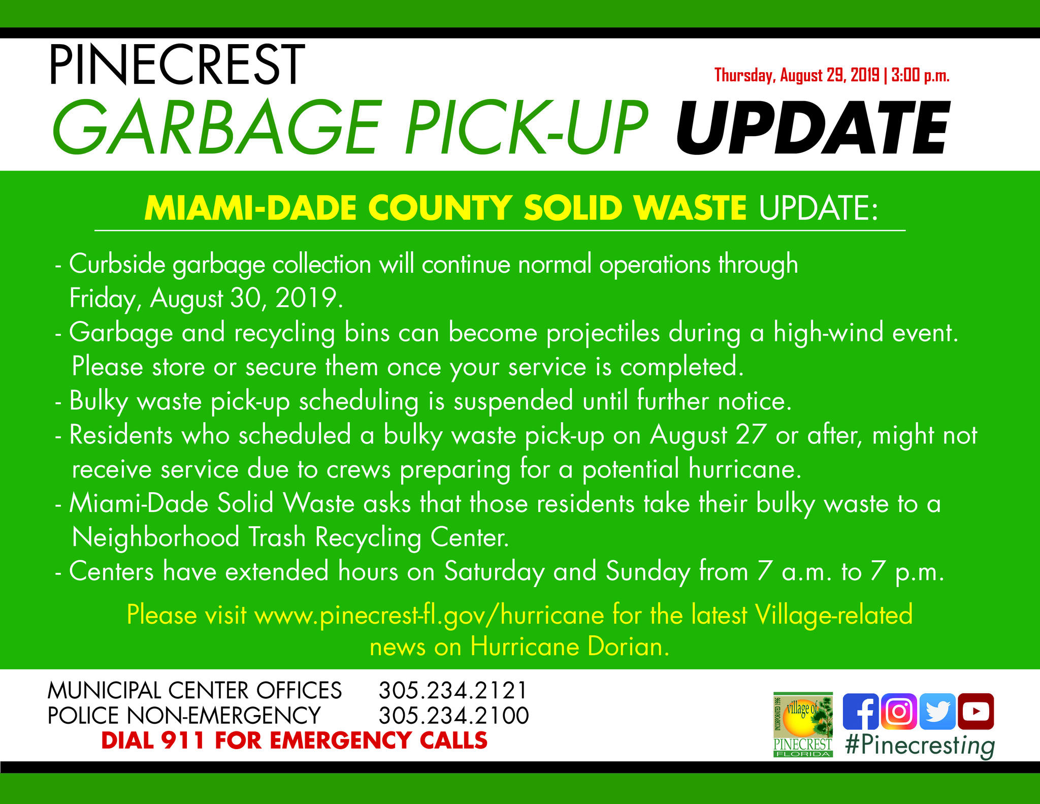 Garbage Pickup Update (Village of Pinecrest) — Nextdoor — Nextdoor