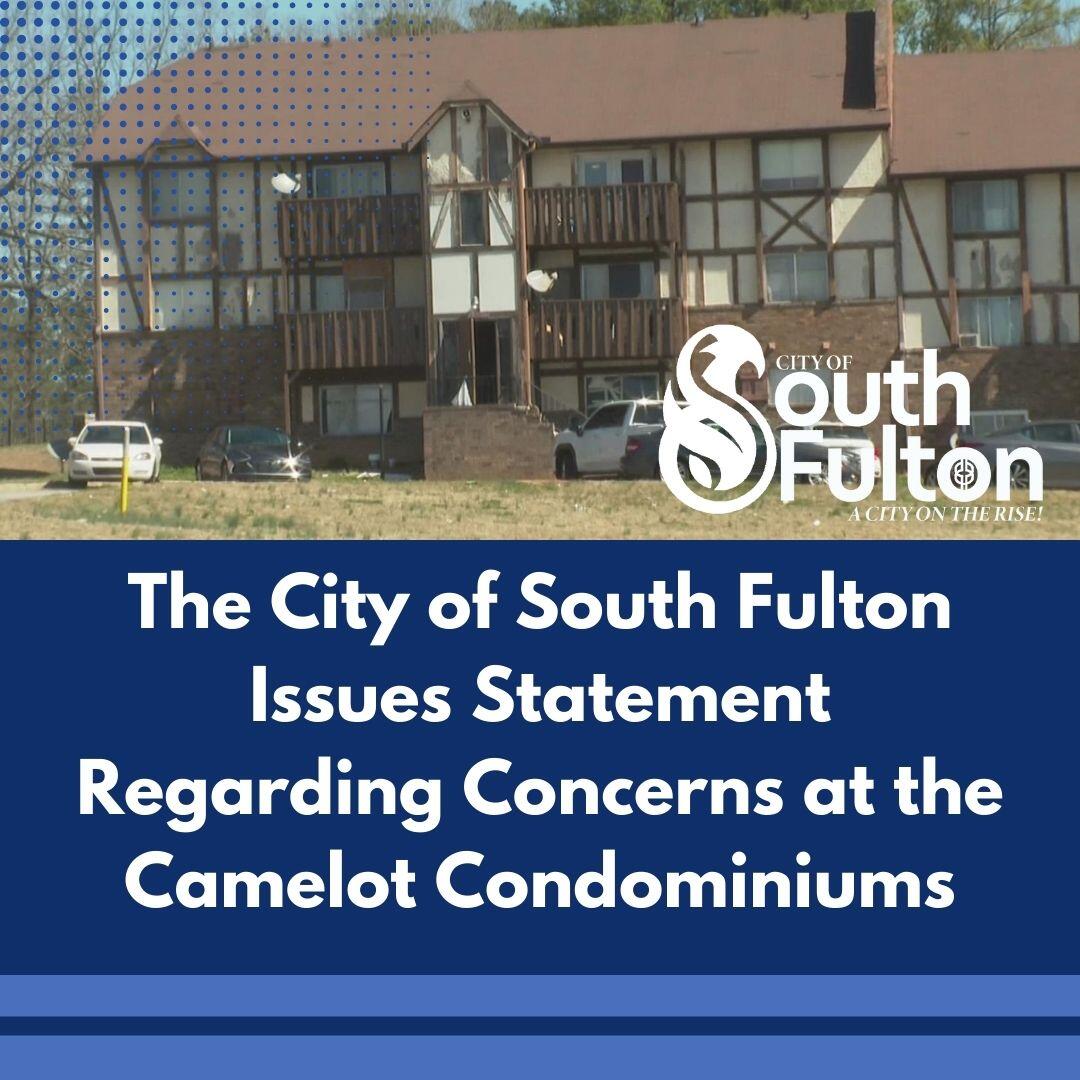 Camelot Condominiums Statement (City of South Fulton) — Nextdoor — Nextdoor