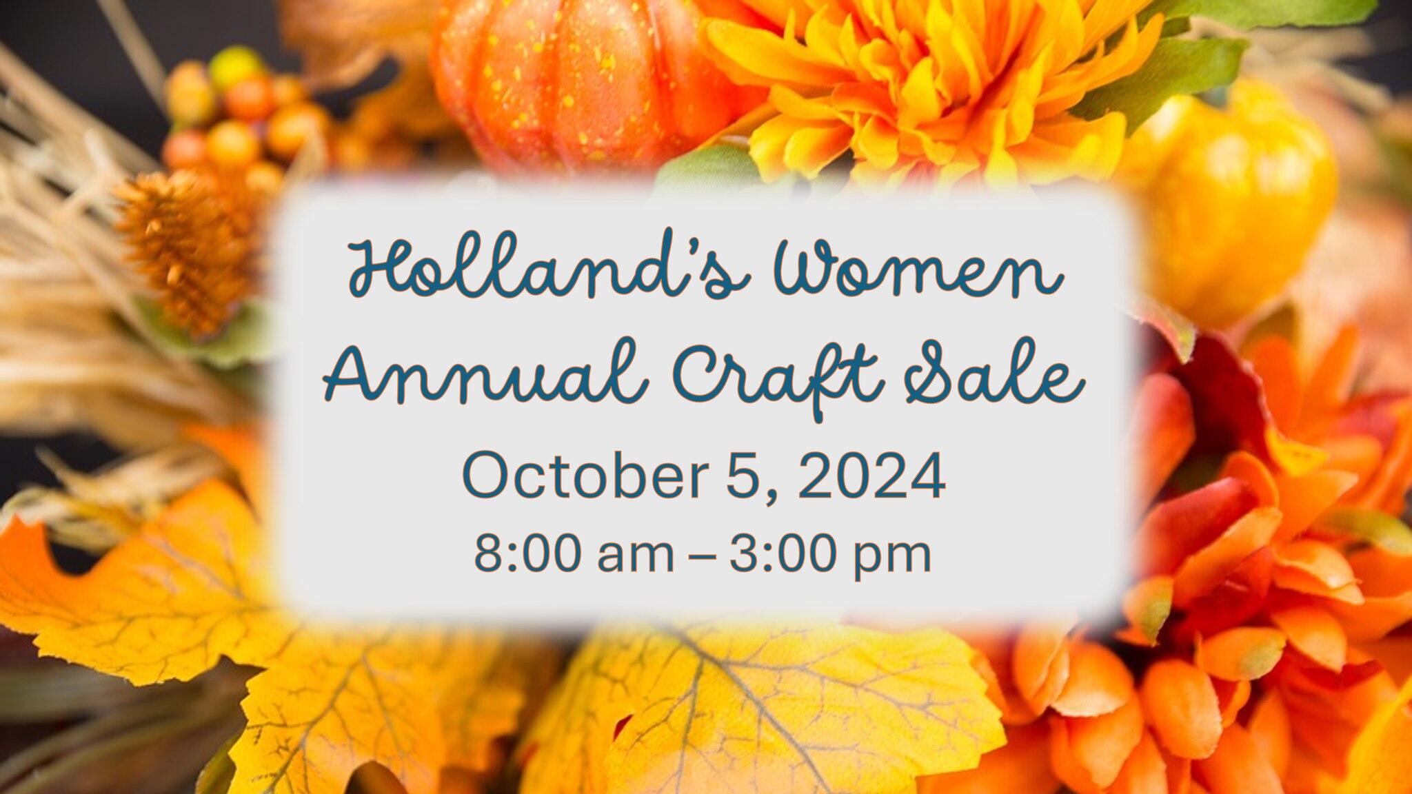 Holland's Women 2024 Annual Craft Sale