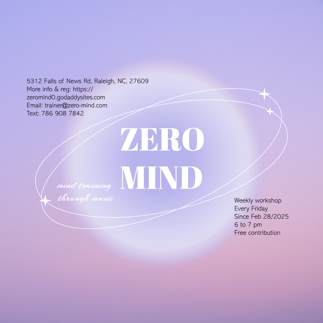 Zero Mind: mind training through music