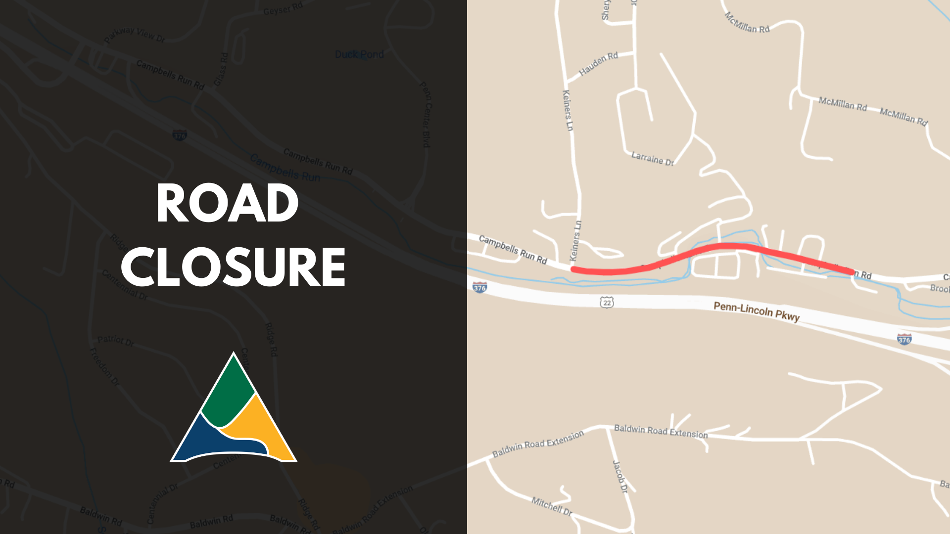 REMINDER Part of Campbells Run Road in Robinson to Close Monday