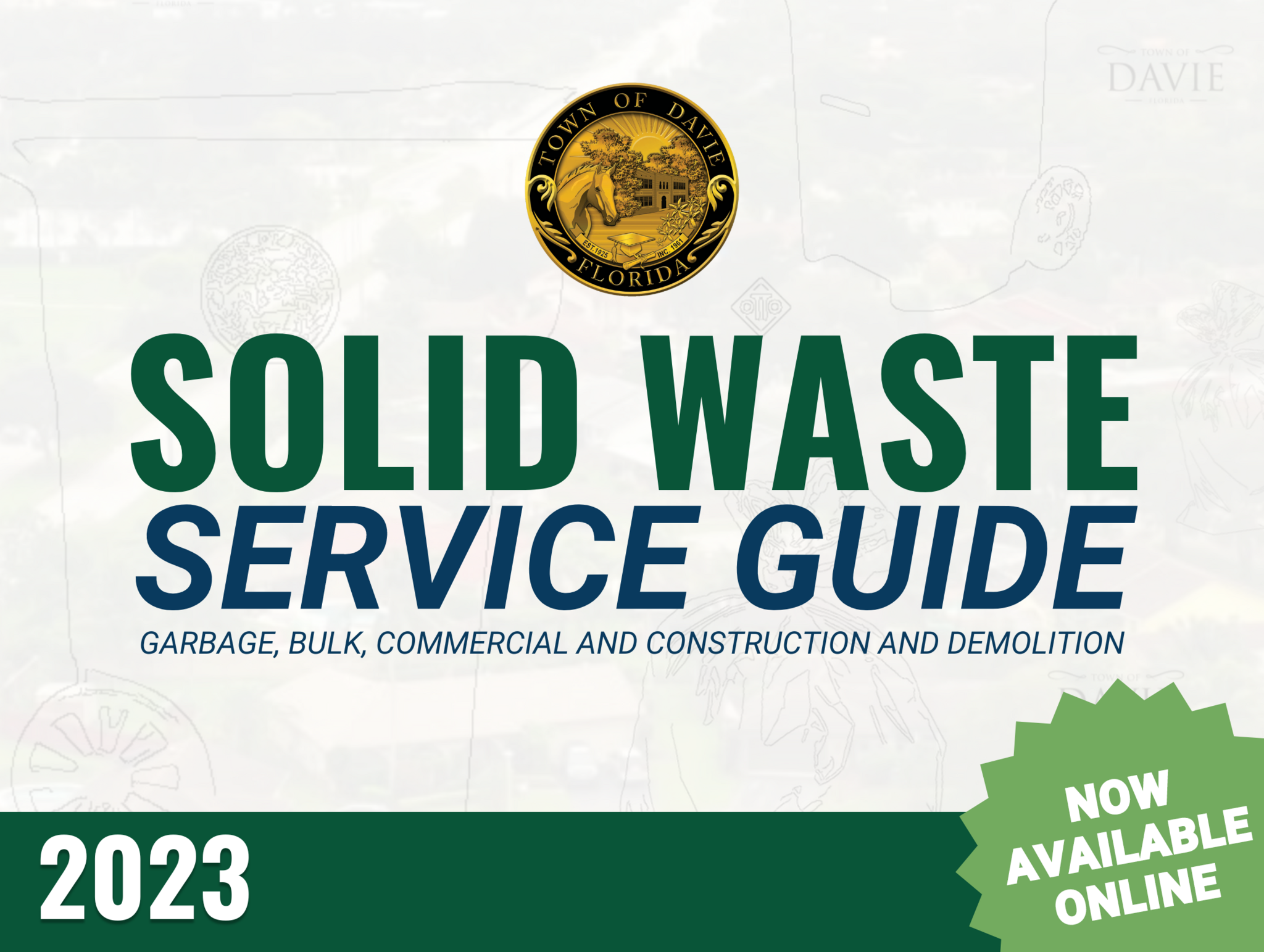 Town of Davie 2023 Solid Waste Service Guide is Available Online (Town