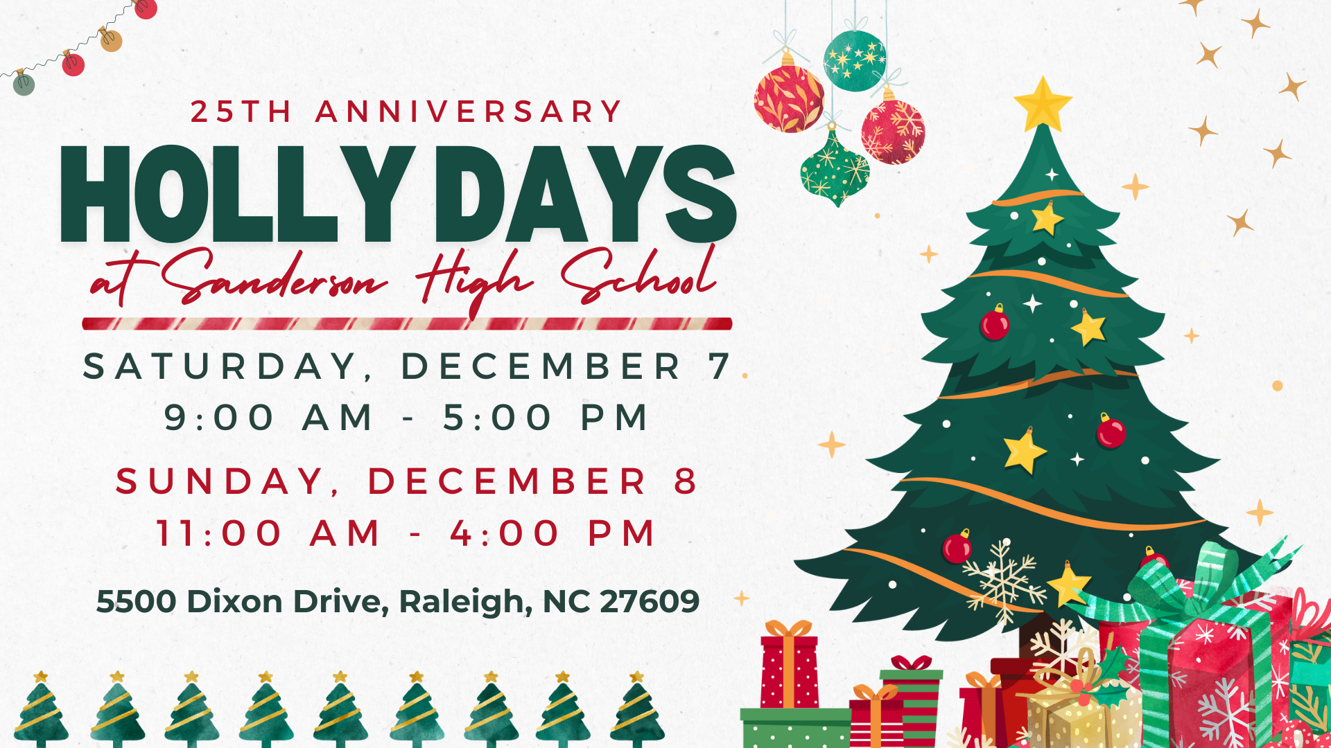 25th Anniversary Holly Days at Sanderson High School