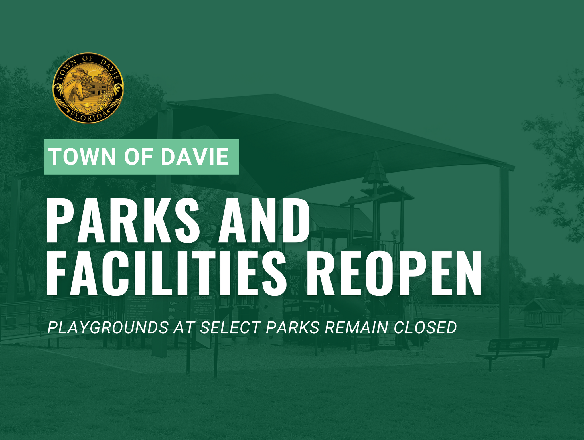 All Town of Davie Parks And Facilities Are Open For Use - Playgrounds ...